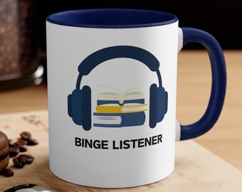 Audiobook Mug | Accent Coffee Mug 11oz | Binge Listener | Audiobook Lover Gift