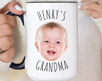Custom Baby Face Mug, Coffee Mug for Grandma, Personalized Mug with Baby Photo, New Grandma Birthday Gift, Grandmother Gifts, Picture Mug