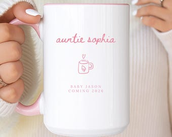 Personalized Auntie Mug, Baby Announcement Gift For Aunt, Mothers Day Coffee Cup, Personalized Pregnancy Reveal, New Aunt Gifts, Custom Name