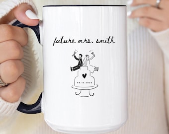 Future Mrs Mug, Custom Engaged Mug, Bride to Be Gift, Wifey to Be Coffee Cup, Engagement Mugs, Bridal Shower Gifts, Bachelorette