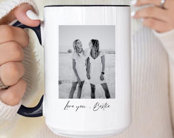 Personalized Bestie Photo Mug, Ceramic Coffee Cup for Best Friend, Galentine Bestie Gifts, Customized Text Photo Mug for Bridesmaid