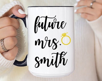 Future Mrs. Mug, Personalized Mrs. Coffee Mug, Engagement Gift Bride To Be, Bridal Shower Gifts, Wedding Mug, Custom Name Fiance Mug Cup