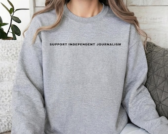 Nick Shirley Support Independent Journalism Sweatshirts, Viral Meme, Funny Republican Humor,Unique Gifts for Husband, Father, Quotes