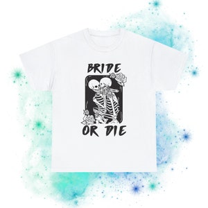 Spooky Love Bride or Die T-Shirt with Engagement Ring Detail | Unisex Heavy Cotton Tee