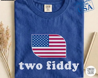 Two Fiddy Comfort Colors® Shirt, 4th of July Shirt, 250 Years Anniversary Tee, 1776 2026 Tee Top, Independence Day Gift, American Humor Tee