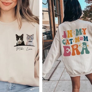 In My Cat Mom Era Sweatshirt, Custom Cat Mom Shirt, Cat Mom Sweatshirt, Cat Mom With Names, Cat Mom Gift, Crazy Cat Lady, Cat Lover Gift