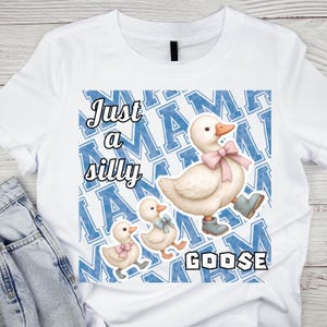 Silly Mama Goose PNG: Sublimation Design (Digital Download 10x10 in.)