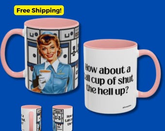Taza de café divertida de azafata: regalo con humor sarcástico de aviación. ¡Cállate, gruñón!