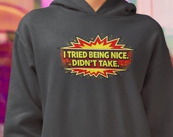 Sudadera con capucha sarcástica – Sudadera con humor de azafata – Intenté ser amable, estofado gruñón