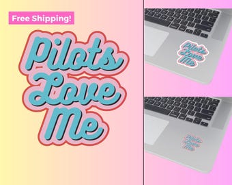 Pegatinas divertidas de aviación: regalo con humor sarcástico para pilotos. Calcomanía "Pilots Love Me Grumpy Stew".