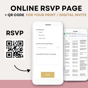 May include: A mobile phone screen displaying an online RSVP page with a QR code. The page includes options for dietary restrictions, transportation needs, and a message box for guests to leave a message for the bride and groom. The text on the screen reads "ONLINE RSVP PAGE + QR CODE FOR YOUR PRINT / DIGITAL INVITE" and "RSVP".