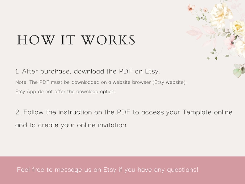 May include: A white background with pink floral accents and black text explaining how to download and use a digital template. The text reads "HOW IT WORKS" and includes instructions on how to download the PDF after purchase and how to access the template online.