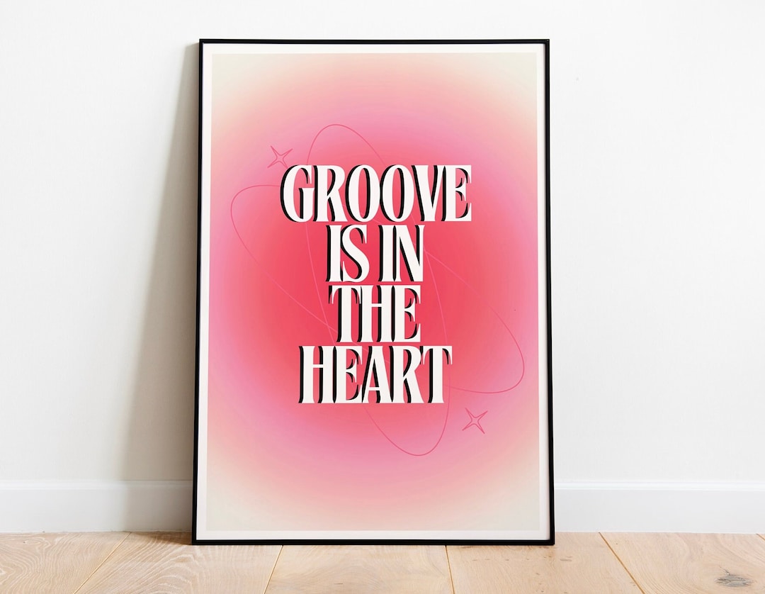 Groove is in the Heart Poster Song Lyric Poster Wall Art Home Decor ...