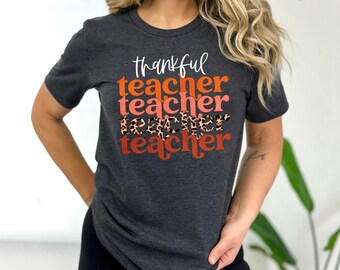 Chemise enseignant, chemise enseignant reconnaissant, chemise automne enseignant, chemise automne enseignant, débardeur enseignant, t-shirt de Thanksgiving enseignant, cadeaux pour enseignant