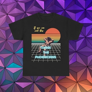 Thank the Phoenicians t-shirt, EPCOT t-shirt, Spaceship Earth t-shirt