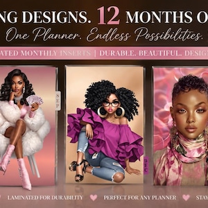 May include: Five planner covers featuring diverse illustrations of women in stylish outfits, with text reading 5 STUNNING DESIGNS. 12 MONTHS OF INSPIRATION. One Planner. Endless Possibilities. 12 LAMINATED MONTHLY INSERTS | DURABLE, BEAUTIFUL, DESIGNED FOR YOU.