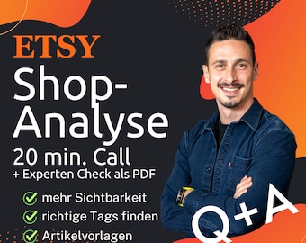 May include: A graphic with a black background and orange and red accents. The text "ETSY Shop-Analyse 20 min. Call + Experten Check als PDF" is displayed in white. A checklist with three checkmarks is displayed with the text "mehr Sichtbarkeit", "richtige Tags finden", and "Artikelvorlagen". A man with short brown hair and a blue shirt is smiling and looking at the camera. The text "Q+A" is displayed in white on a red background.