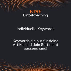 Erarbeiten der individuellen Keywords für den jeweiligen Shop und die jeweiligen Artikel.
