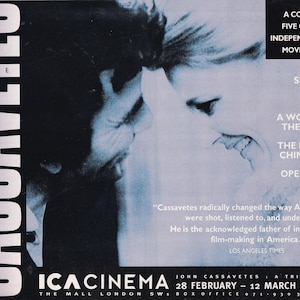 以下が含まれることがあります： CASSAVETES A TRIBUTEと題された長方形のポスター。向かい合う二人の青みがかった写真が特徴です。テキストには「Shadows」、「Faces」、「A Woman Under The Influence」、「The Killing Of A Chinese Bookie」、「Opening Night」の5つの映画タイトルが記載されています。