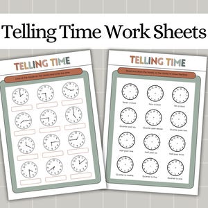 May include: Two worksheets for learning to tell time. Each worksheet has a light green border and features clock faces with hands and spaces to write the time. The text "Telling Time" is at the top of each worksheet.