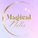 Magical Notes