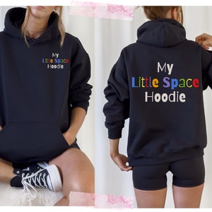 ABDL &quot;My Little Space Hoodie&quot; Unisex Hoodie Sweater | Discreet Little Space Hooded Sweatshirt | Adult Baby Oversized Hoodie, Age Regression