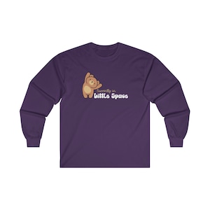 DDLG Currently in Little Space Long Sleeve Cotton T-Shirt Cute Teddybear ABDL Little Space Long Sleeve Tee Shirt Discreet DDLG Shirt Purple