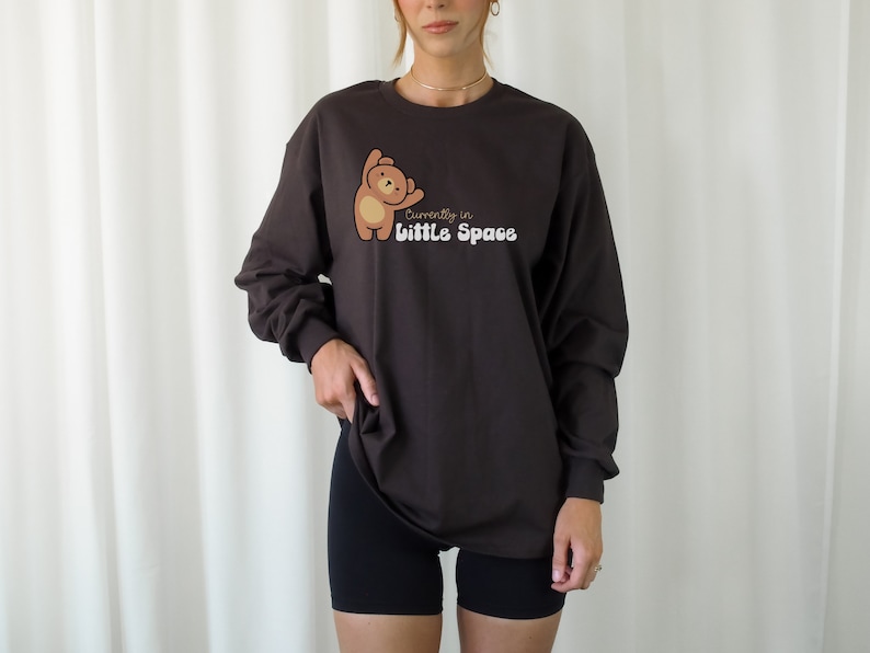 DDLG Currently in Little Space Long Sleeve Cotton T-Shirt Cute Teddybear ABDL Little Space Long Sleeve Tee Shirt Discreet DDLG Shirt Dark Chocolate