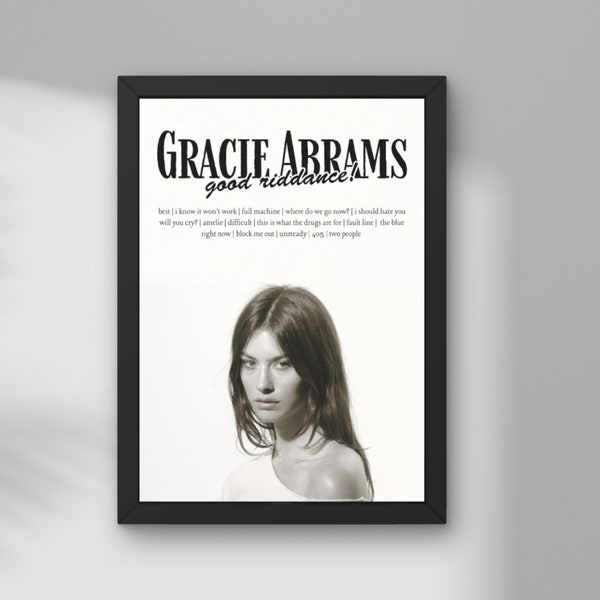 Gracie Abrams Good Riddance Album Tracklist Art Print Black and White Indie Music Poster Wall Art [DIGITAL DOWNLOAD]