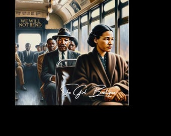 We Will Not Bend Civil Rights Art Print | Rosa Parks & Martin Luther King Jr Wall Art | Black History Month Poster