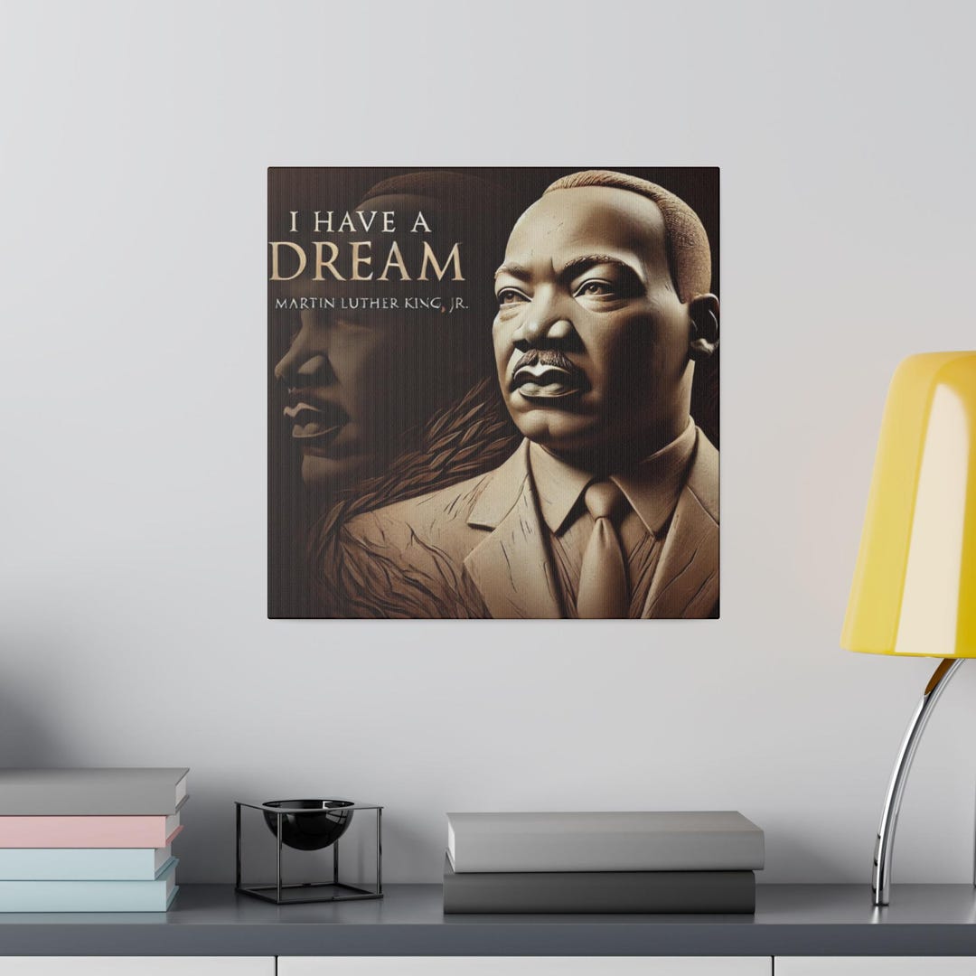 I Have A Dream - Martin Luther King Jr. Art | Black History Wall Decor ...