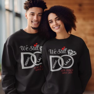 We Still Do (2 Farben) - Hochzeit SVG - Ehe SVG - Hochzeitsgeschenk - Brautgeschenk - Nur für Handwerker