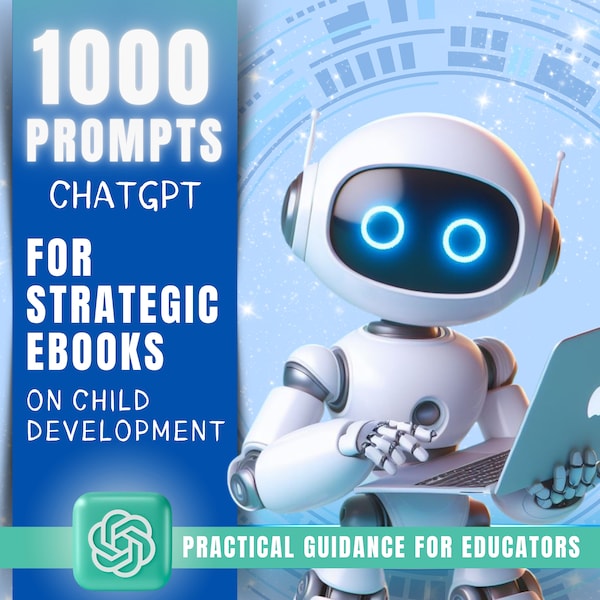 Bundle Prompts ChatGPT - Unlock Creativity: Early Childhood Development Prompts & Teacher’s Guide Bundle for Engaging and Effective Learning