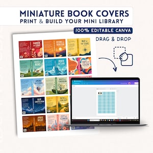 Puede incluir: Una plantilla digital para portadas de libros en miniatura con una cuadrícula de diseños coloridos e ilustrados con títulos como Garden of Light y Map of the Stars. El texto dice Miniature Book Covers Print & Build Your Mini Library y 100% Editable Canva.