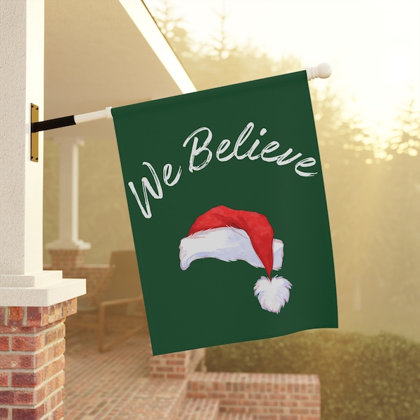 We Believe Holiday Season Garden & House Banner, Christmas Yard Decoration, Home Decor, Santa Claus Flag, Merry X-Mas, Double Sided