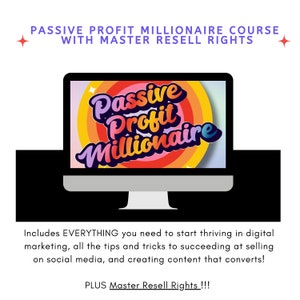 Passive Profit Millionaires Course with Master Resell Rights, Online Digital Marketing Course, MMR, Online Income Digital Product