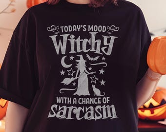 Funny Witch T-Shirt, Halloween Shirt Witch Graphic Shirt, Witchy Shirt, Snarky Humor Tee, Sarcasm T-Shirt Gift, Spooky Season