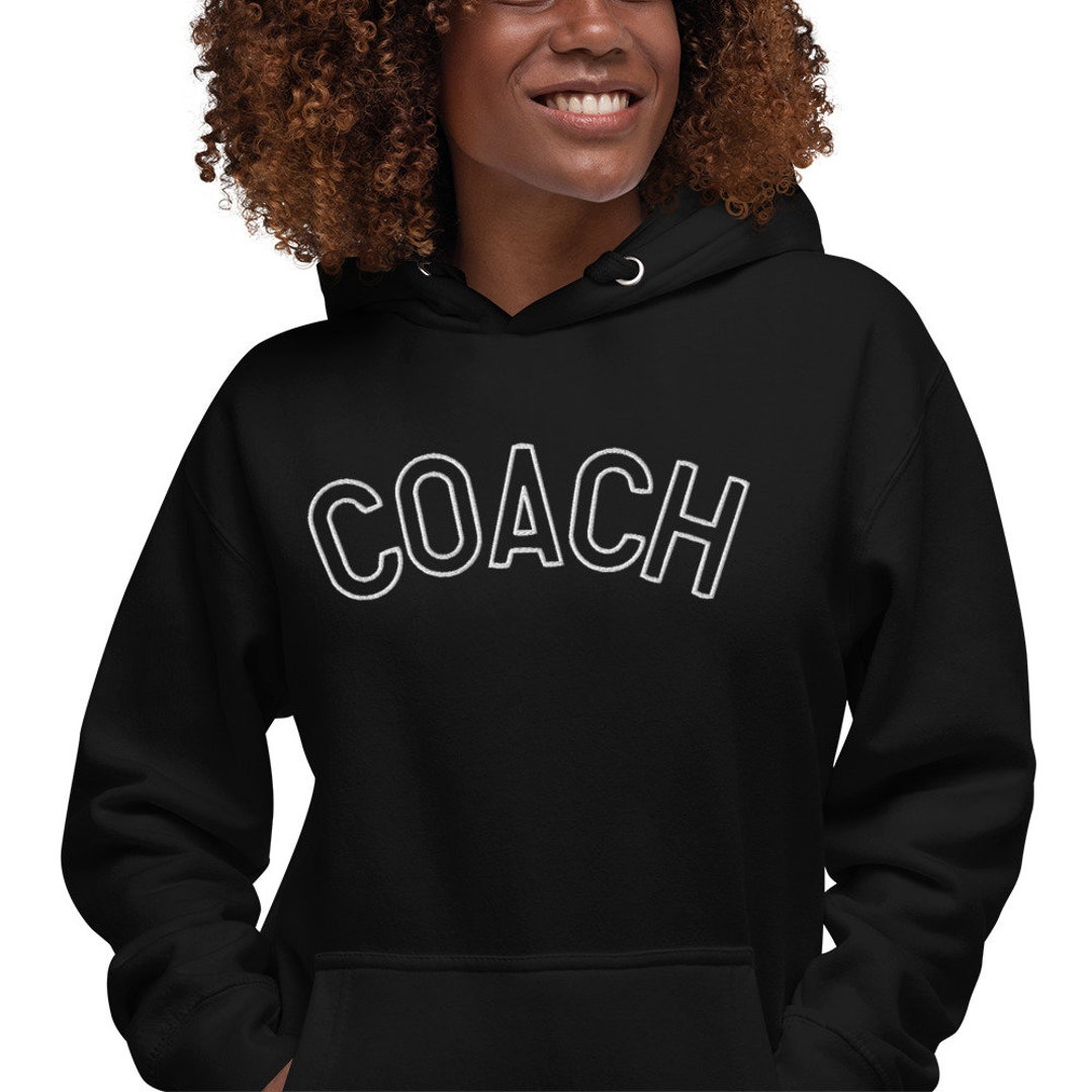 Embroidered Coach Hoodie Gifts for Coach Back to School Etsy