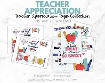May include: Printable teacher appreciation tags with colorful designs featuring apples, pencils, and rulers. The tags say "Happy Teacher Appreciation Week!" "You just hap-pen to be ink-credible!" "Thank you for everything you do!" "A little treat for a teacher so sweet!" and "For going the extra mile, you deserve a bright future!"