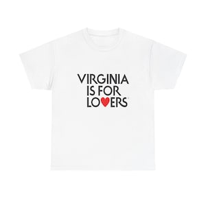 VIRGINIA is for LOVERS Cotton Tee