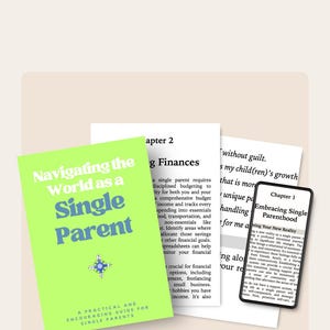 May include: A book titled "Navigating the World as a Single Parent" with a bright green cover. The book is accompanied by other documents and a smartphone displaying text. The theme is about single parenting.