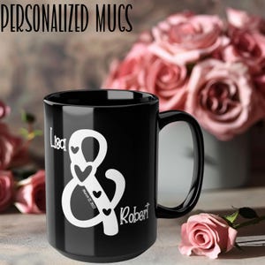 You & I Valentines Mug, Couple Coffee Mug, Personalized Romantic Valentine&#39;s Gift for Couples, 15oz Black Mug, Love Gift, His and Hers Mug