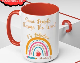 Personalized Teacher Coffee Mug, Teacher Appreciation Gift, Custom Teacher Mug, Thank You Mug, Cool Teacher Coffee Mug, End of School Gift