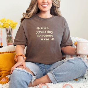 Rescue Cat Shirt Rescue Cat Shirt It Is A Great Day To Rescue A Cat Rescue Shirt For Mom Kitty Lover Rescue Shirt Cat Rescue Shirt For Him