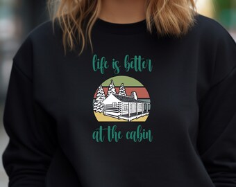 Cabin Life Unisex Sweatshirt: Cozy Comfort Tee