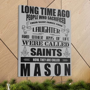 Mason Quote Canvas Gallery Wrap - Inspiring Wall Art for Masons and Family