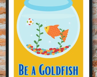 Be a Goldfish Soccer Poster | Inspirational Wall Art | 6 Sizes Available | Lasso Poster