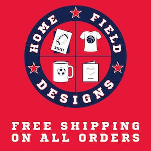 May include: A blue circle with the words "Home Field Designs" in white lettering. The circle is divided into four sections, each containing a different sports-themed design: a football, a t-shirt with a basketball, a mug with a soccer ball, and a card with a baseball. The text "FREE SHIPPING ON ALL ORDERS" is below the circle.