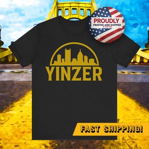 Yinzer Skyline Shirt, Pittsburgh T-Shirt with City Silhouette, Black and Gold Tee, Steel City Pride, Unisex Fit, Yinzer Gift