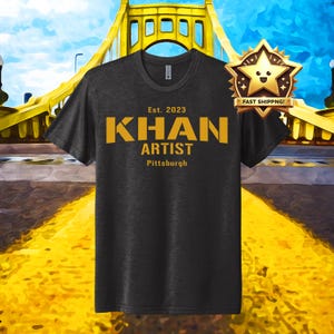 Khan Artist Tri-Blend Shirt, Pittsburgh Football Shirt, Yinzer Tees, Gifts For Yinzers, Gift For Pittsburghers